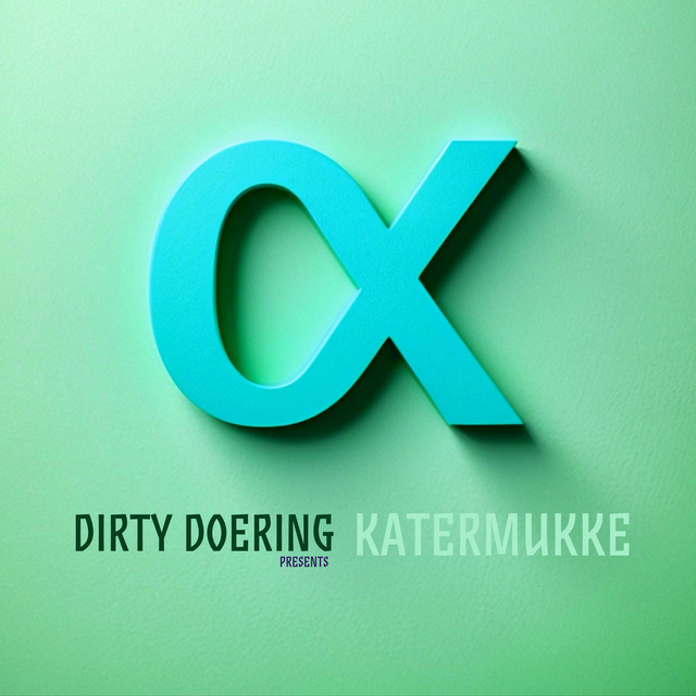 Dirty Doering Presents Katermukke I album cover