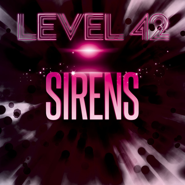 Level 42 – Sirens album cover