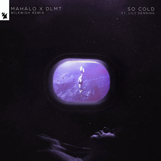 So Cold (Milkwish Remix)