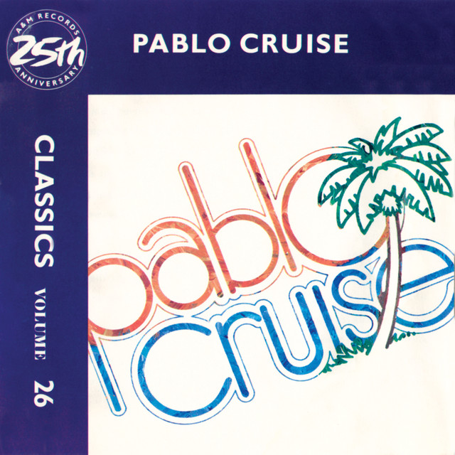 Classics - Volume 26 - A&M Records 25th Anniversary album cover