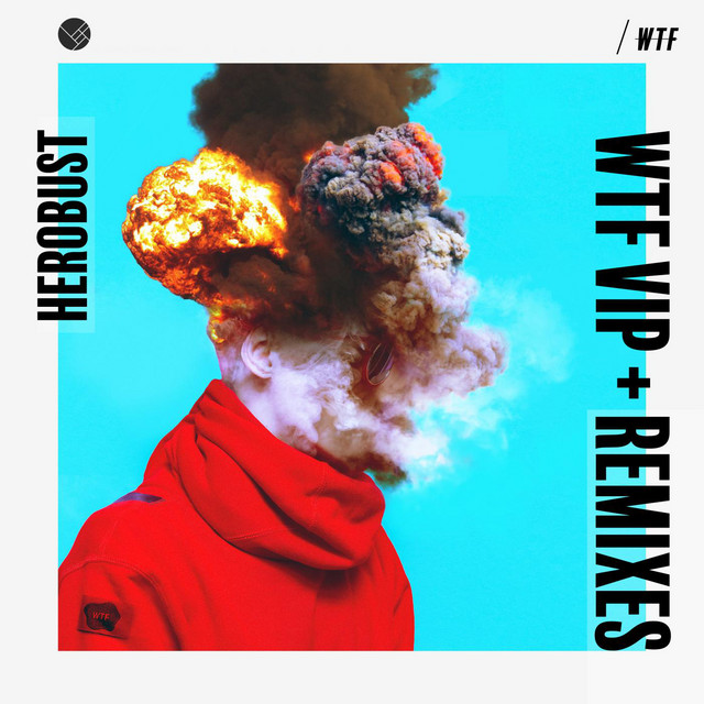 WTF VIP + Remixes album cover