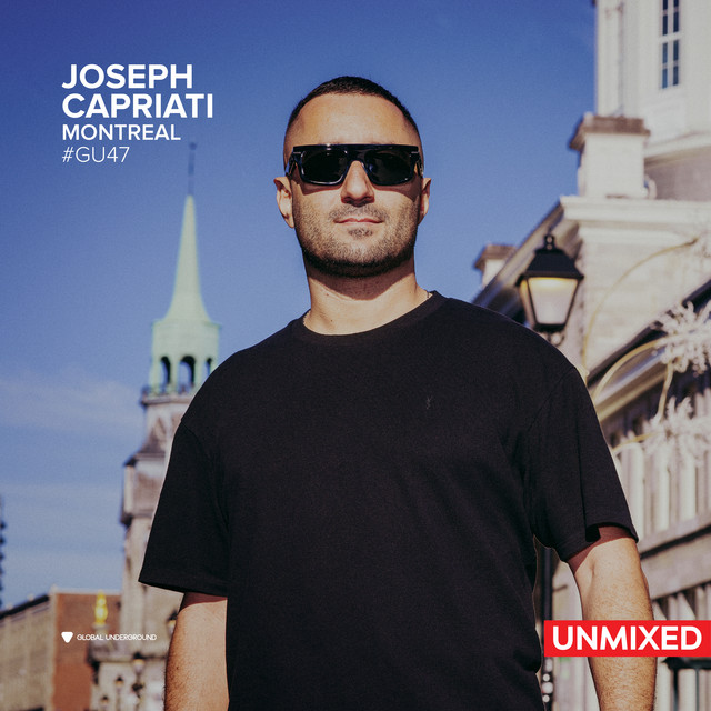 Global Underground #47: Joseph Capriati - Montreal (Unmixed) album cover