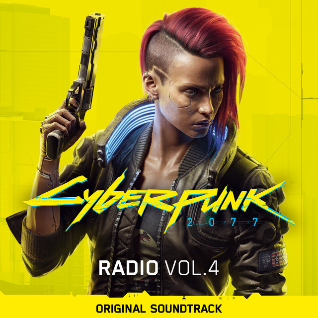 Cyberpunk 2077: Radio, Vol. 4 (Original Soundtrack) album cover
