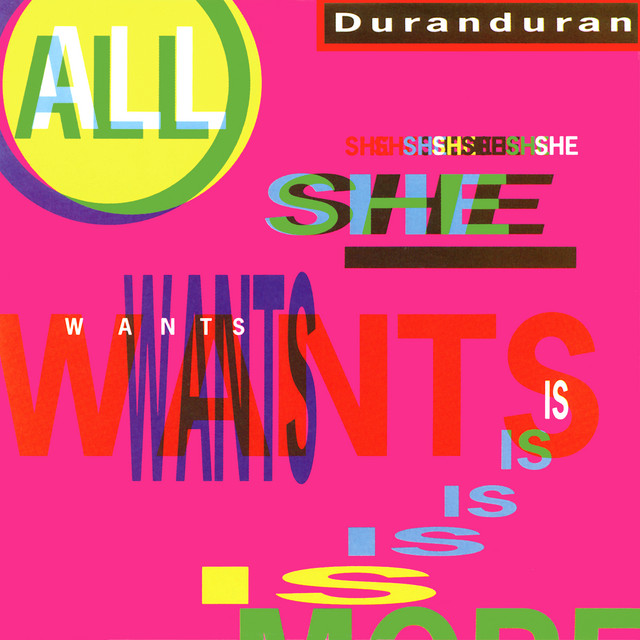 All She Wants Is