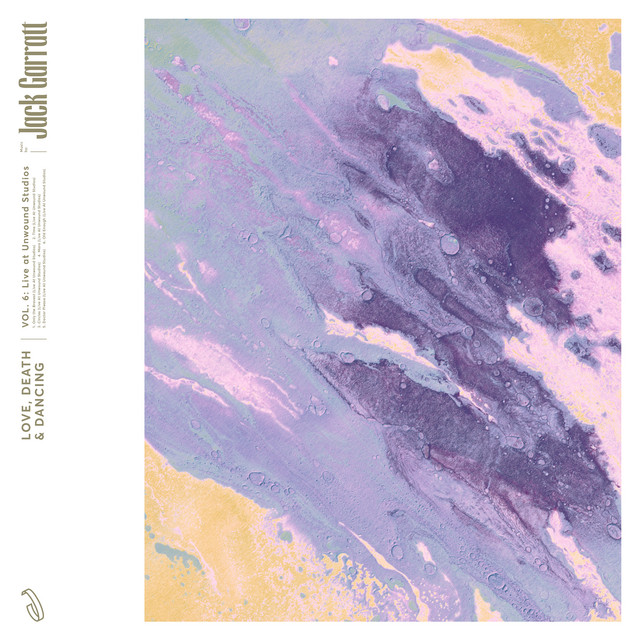 Love, Death & Dancing (Vol. 6: Live At Unwound Studios) album cover