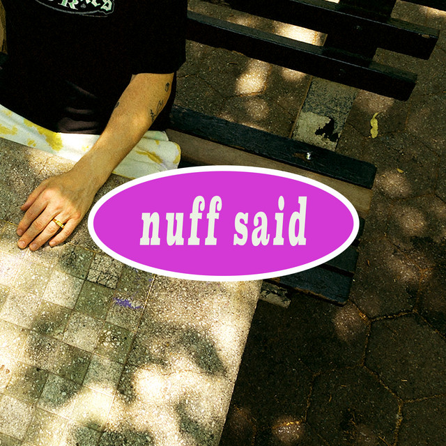 NUFF SAID album cover
