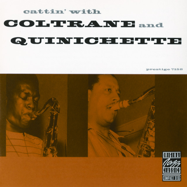 Cattin' With Coltrane And Quinichette album cover