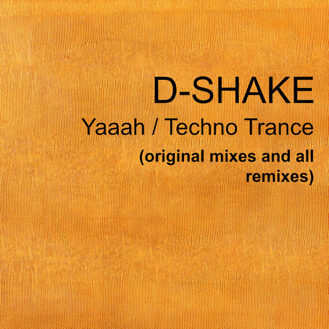 Yaaah + Techno Trance (Remixes) album cover