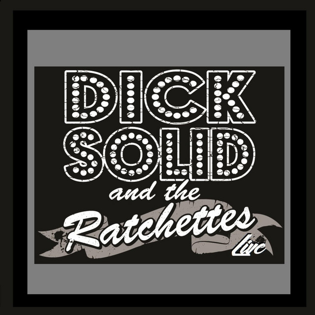 Dick Solid and the Ratchettes Live Acoustic album cover