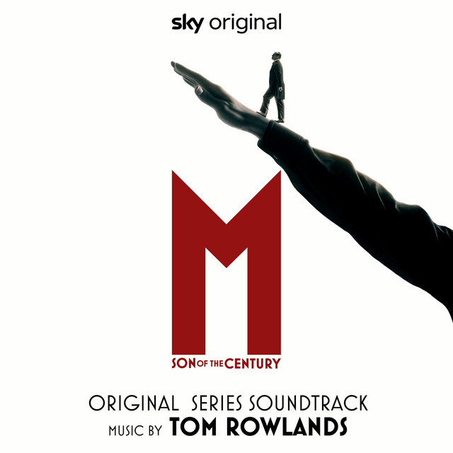 Mussolini - Son of the Century (Original Series Soundtrack) album cover