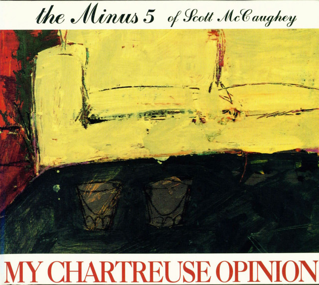 My Chartreuse Opinion album cover