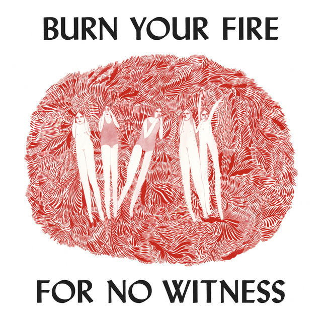 Burn Your Fire For No Witness (Deluxe Edition) album cover