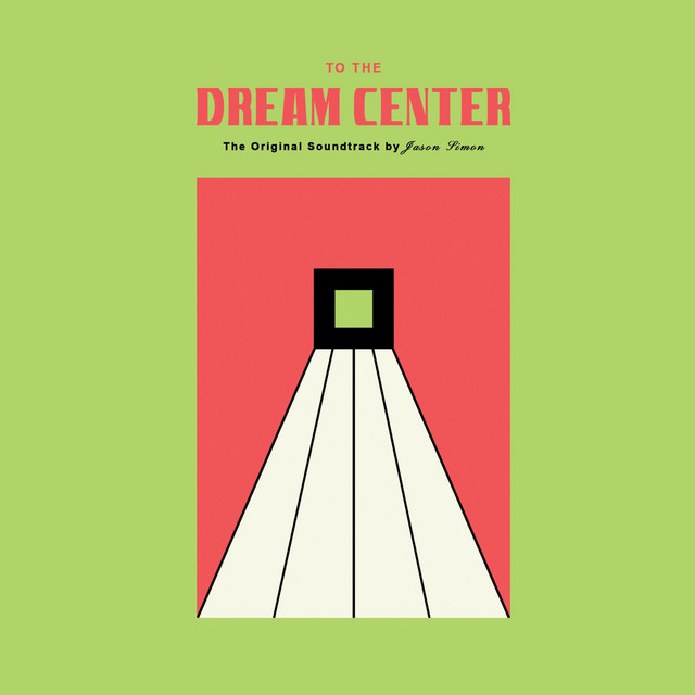 To the Dream Center (original soundtrack) album cover