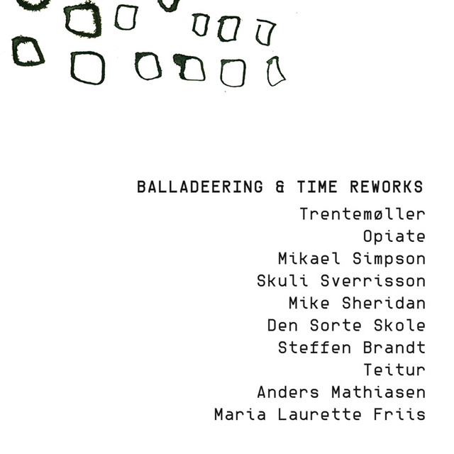 Balladeering & Time Reworks album cover