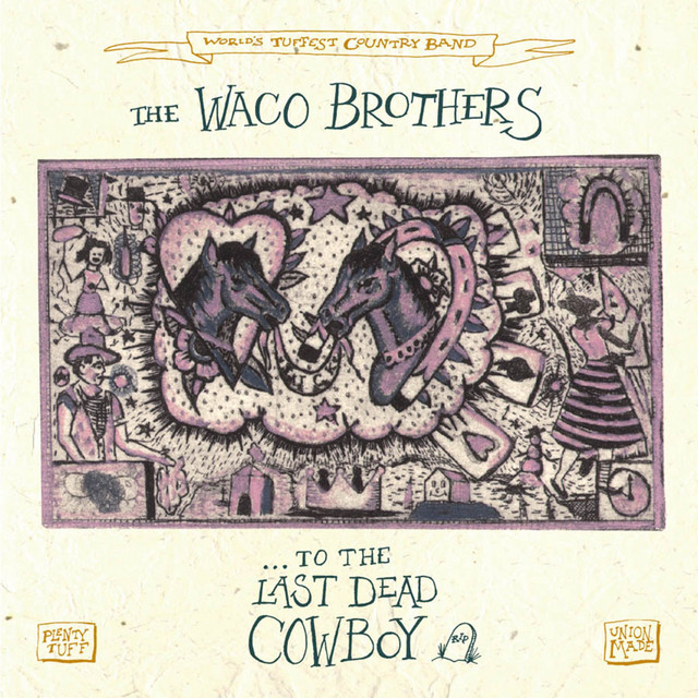 To The Last Dead Cowboy album cover