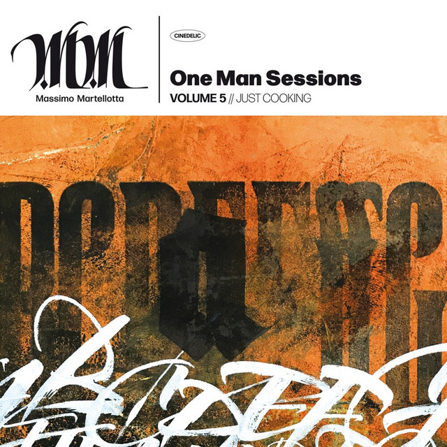 One Man Sessions, Vol. 5 // Just Cooking album cover