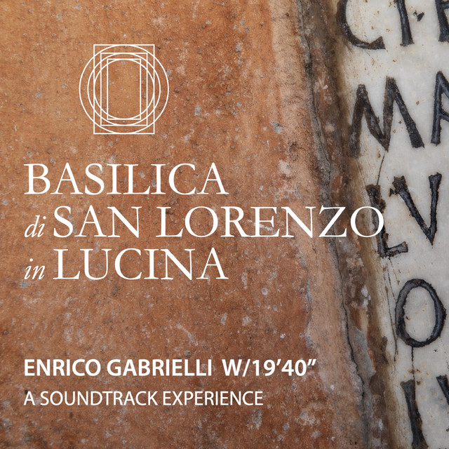 Basilica di San Lorenzo in Lucina: A Soundtrack Experience album cover