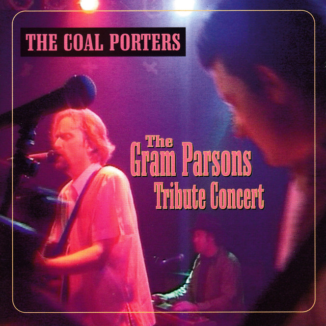 The Gram Parsons Tribute Concert (Live, The Garage, Islington, London, 19 September 1998) album cover
