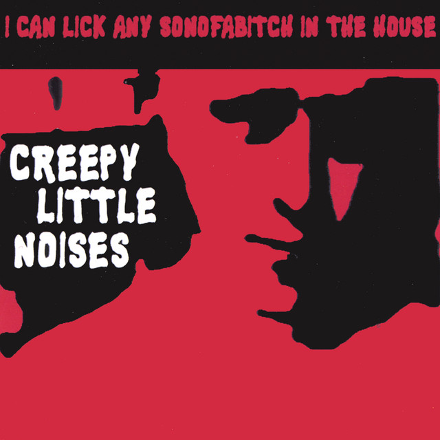 Creepy Little Noises album cover