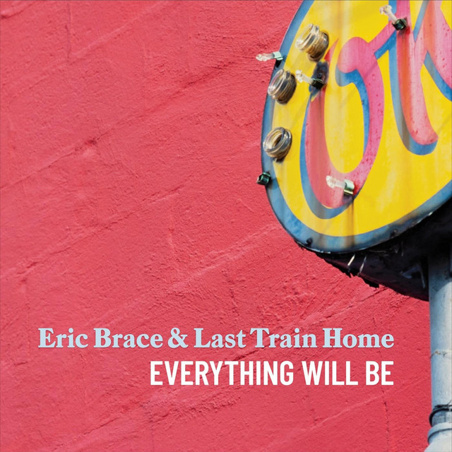 Everything Will Be album cover