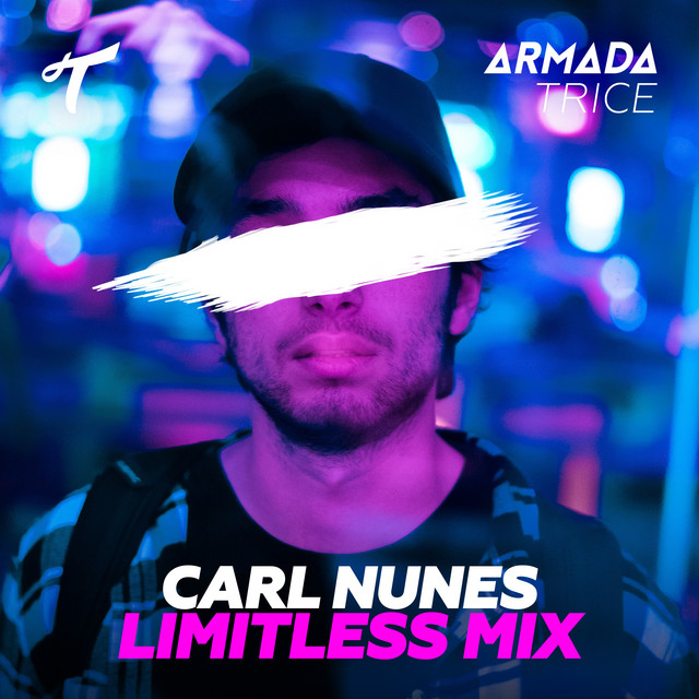 Armada Trice presents Carl Nunes - Limitless Mix album cover
