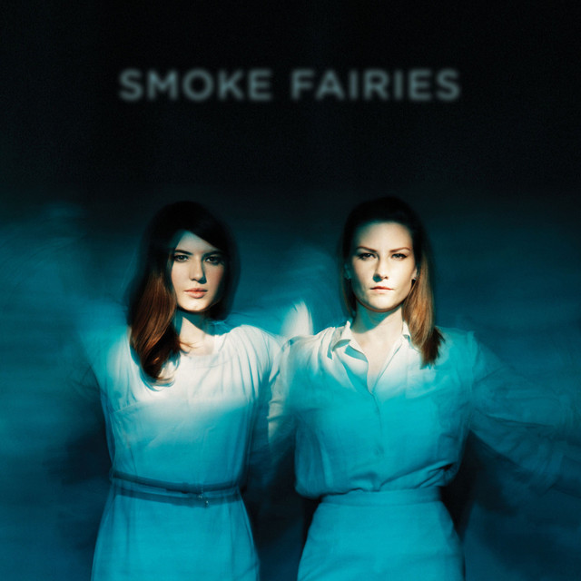 Smoke Fairies album cover