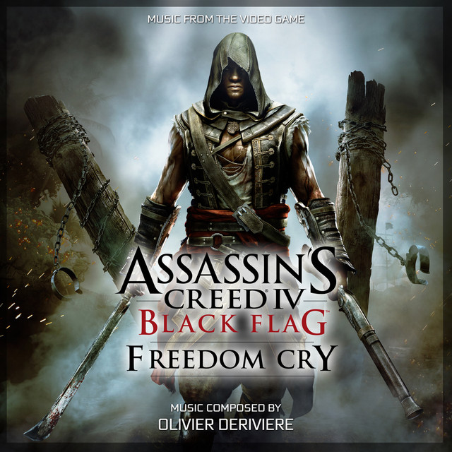 Assassin's Creed 4: Black Flag (Freedom Cry) [Original Game Soundtrack] album cover