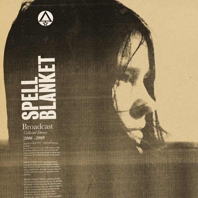 Spell Blanket - Collected Demos 2006 - 2009 album cover