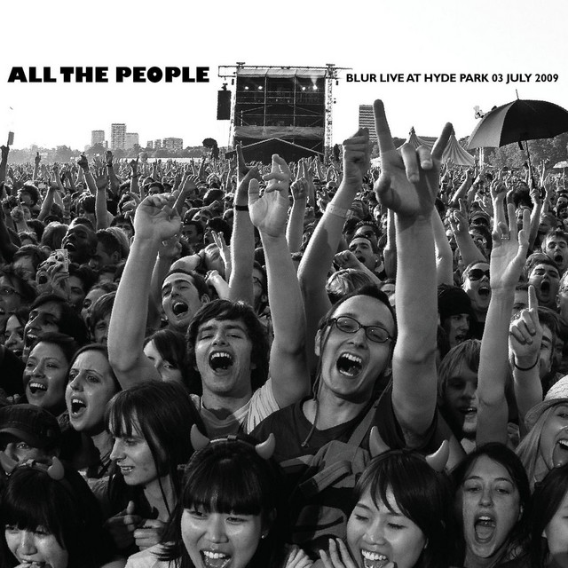 All the People... Blur Live at Hyde Park 03/07/2009 album cover