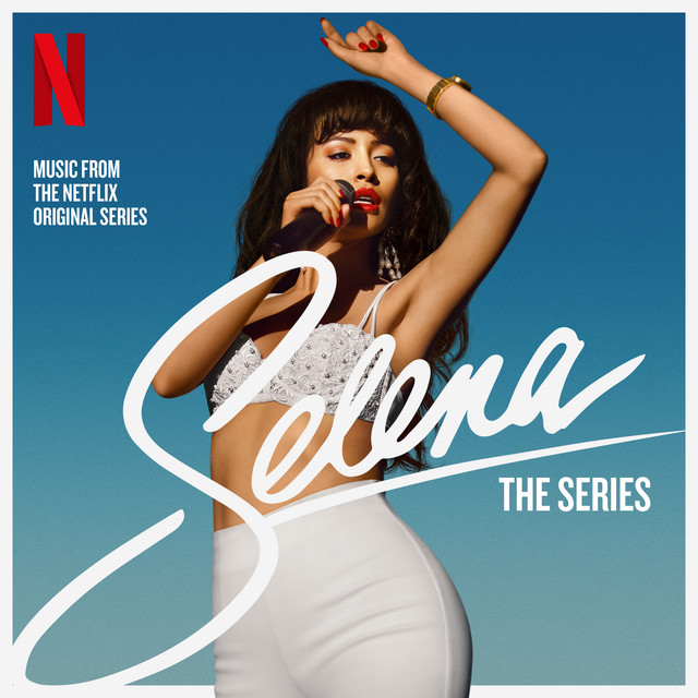 Selena: The Series Soundtrack album cover