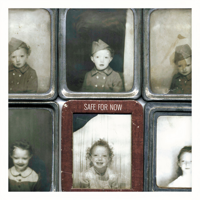 Safe for Now album cover