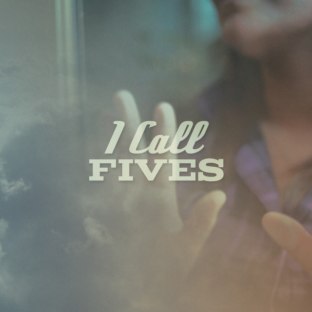 I Call Fives album cover