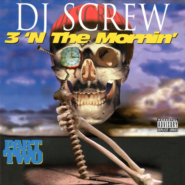 3 'N The Mornin’ Part Two (Screwed) album cover