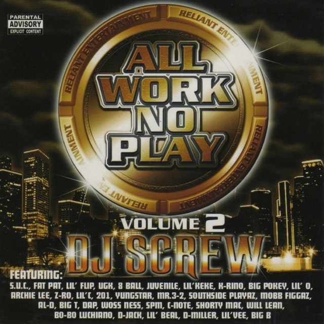 All Work No Play, Vol. 2 (Screwed/AWNP) album cover