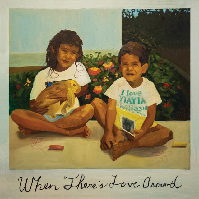When There's Love Around album cover