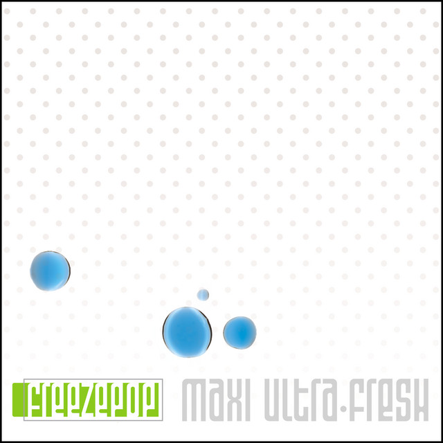 maxi ultra-fresh album cover