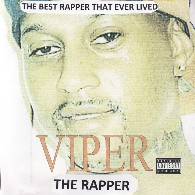 The Best Rapper That Ever Lived album cover
