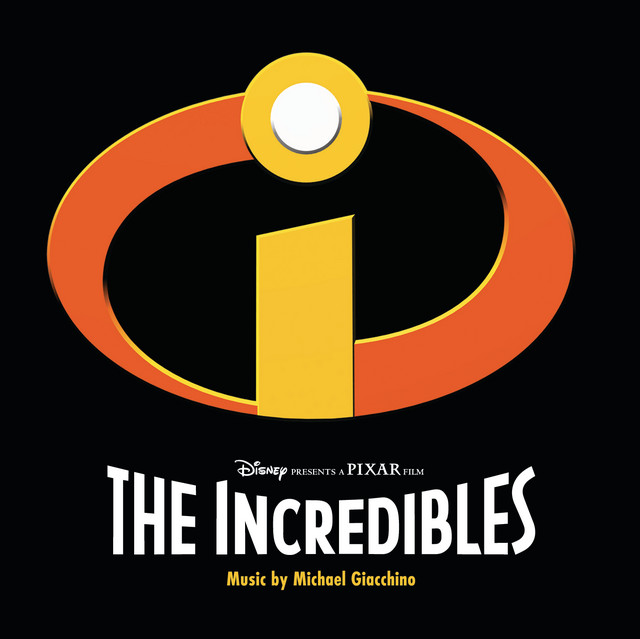 The Incredibles (Original Motion Picture Soundtrack) album cover