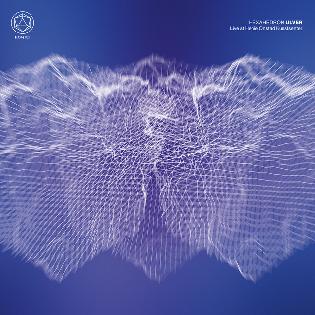 Hexahedron (Live at Henie Onstad Kunstsenter) album cover