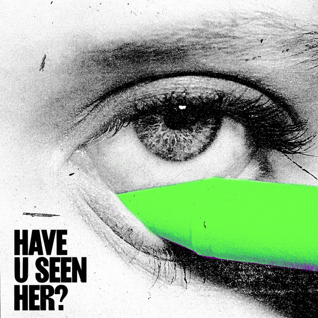 Have U Seen Her? album cover