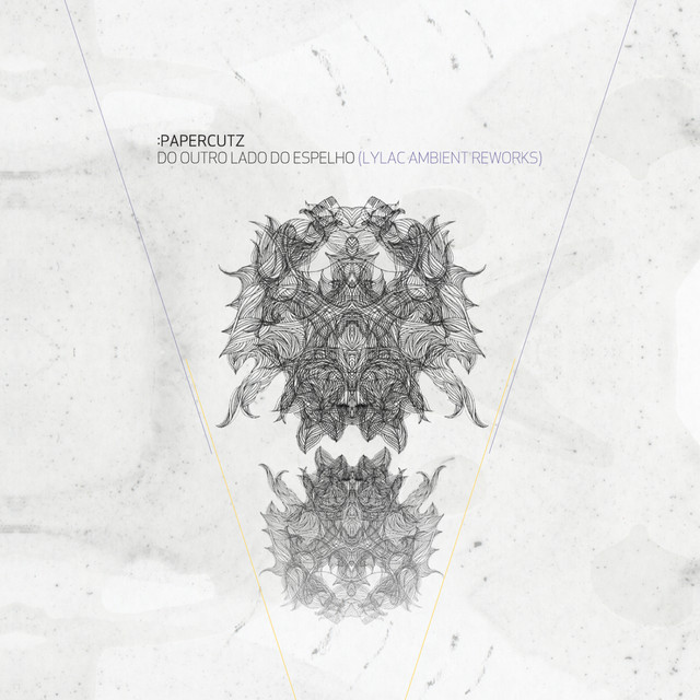 Do Outro Lado Do Espelho - Lylac Ambient Reworks album cover