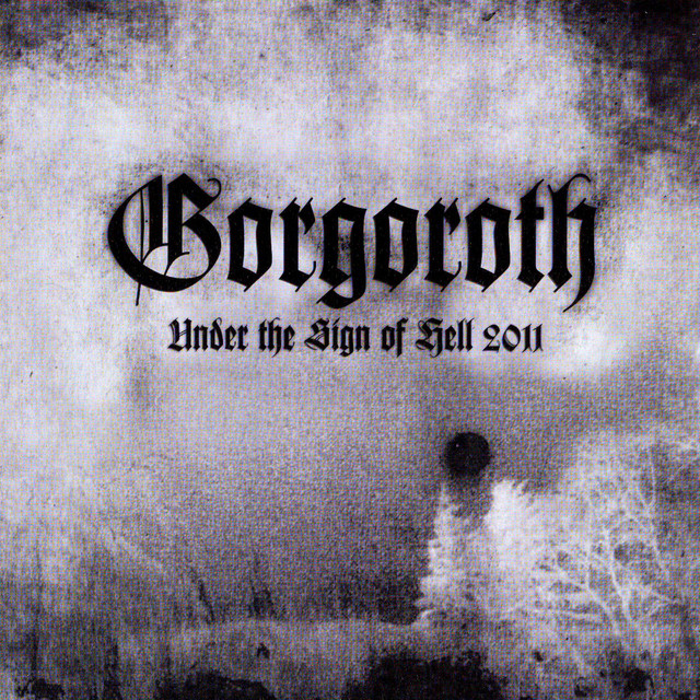 Under the Sign of Hell 2011 album cover