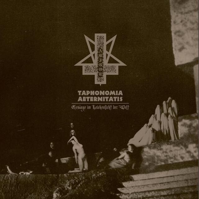 Taphonomia Aeternitatis - Gesänge Im Leichenlicht Der Welt album cover