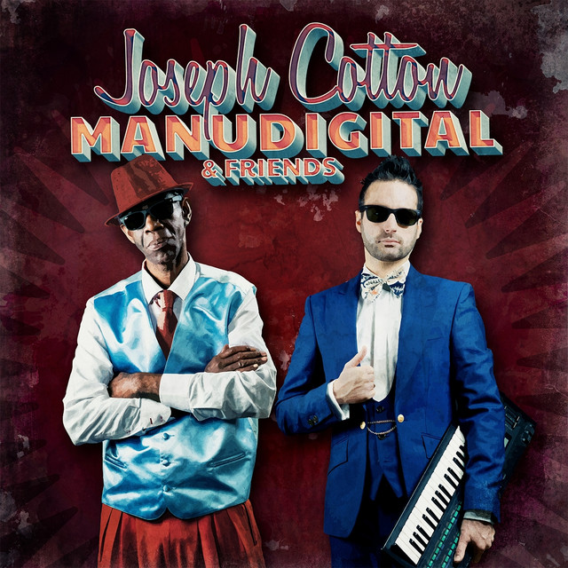Manudigital Meets Joseph Cotton & Friends album cover