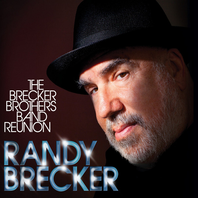 Seamoon Funk Machine as heard on The Brecker Brothers Band Reunion by Randy Brecker (2013)