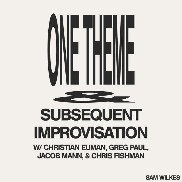 One Theme & Subsequent Improvisation album cover