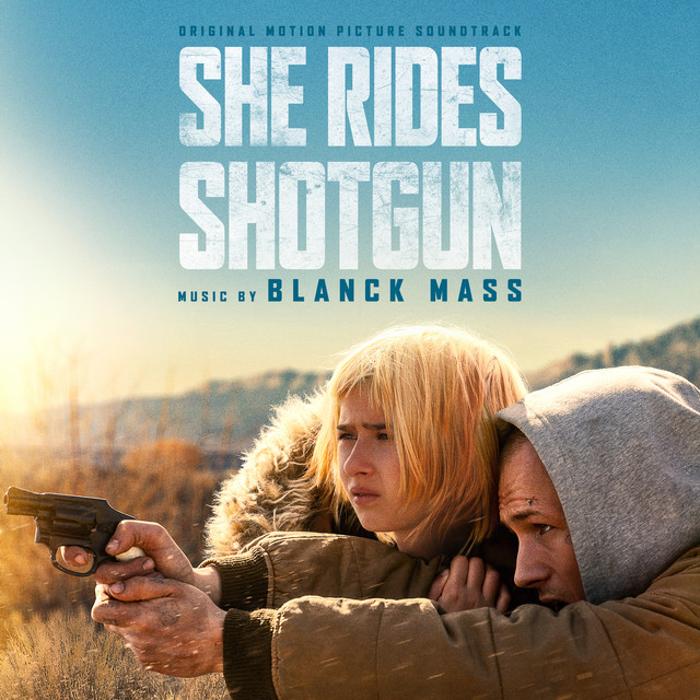 She Rides Shotgun (Original Motion Picture Soundtrack) album cover