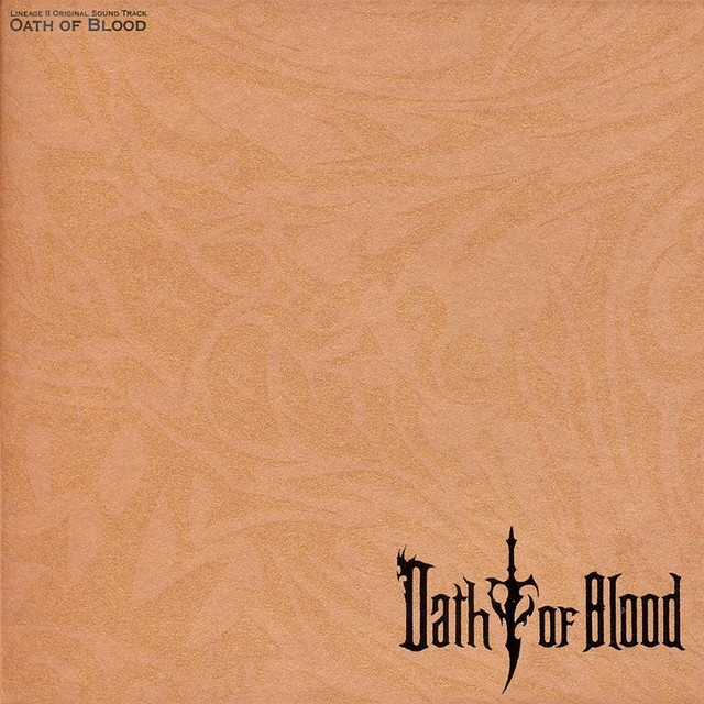 Oath of Blood (Lineage2 Original Soundtrack) album cover