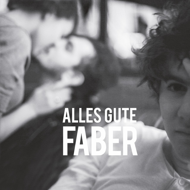 Faber – Alles Gute album cover