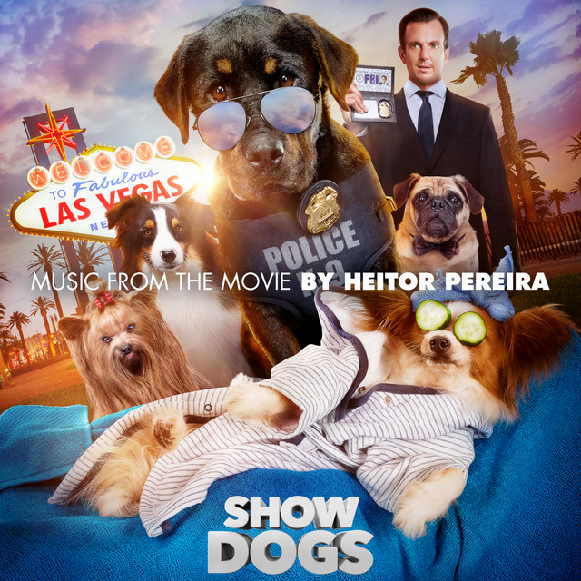 Show Dogs (Original Motion Picture Soundtrack) album cover
